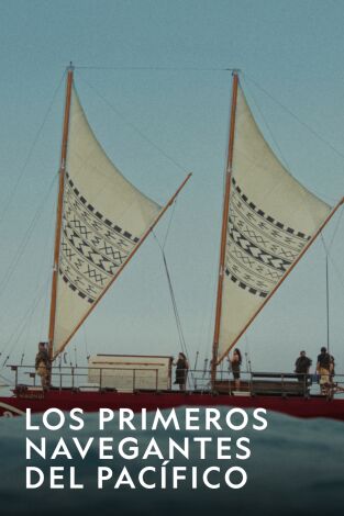 Los primeros navegantes del Pacífico
