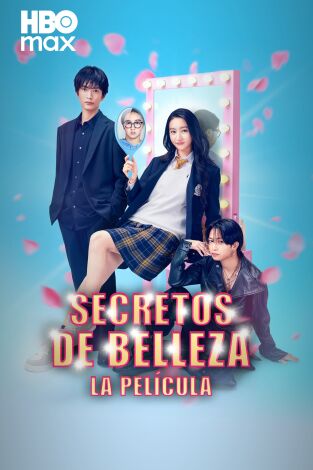 Secretos de belleza: La película