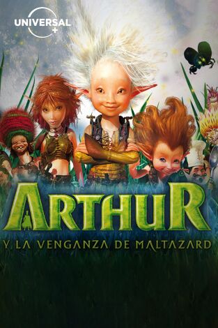 Arthur y la venganza de Maltazard