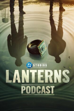 Lanterns: The Official Podcast. T(T1). Lanterns: The... (T1): Ep.3