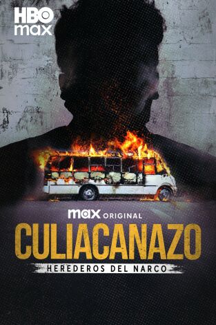 Culiacanazo: herederos del narco
