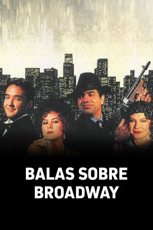 Balas sobre Broadway