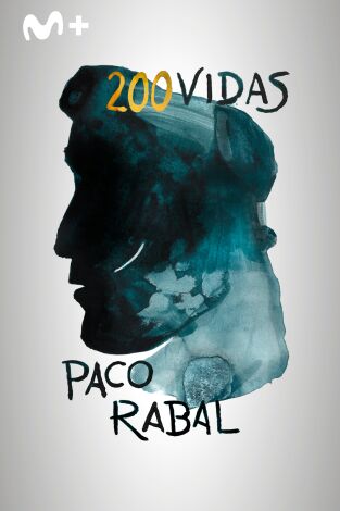 200 vidas. Paco Rabal