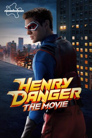 Henry Danger: La película