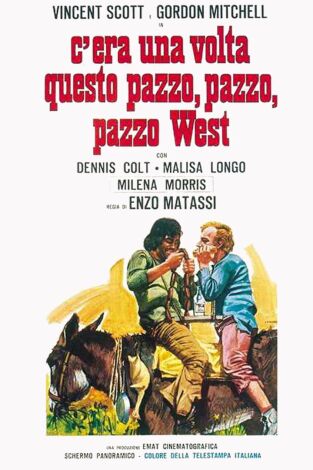 Aquel loco, loco Oeste