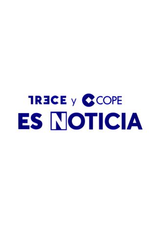 TRECE y Cope. Es noticia