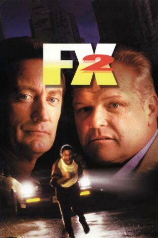 FX 2: Ilusiones mortales