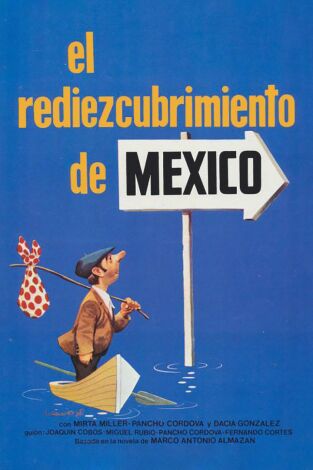 El rediezcubrimiento de México