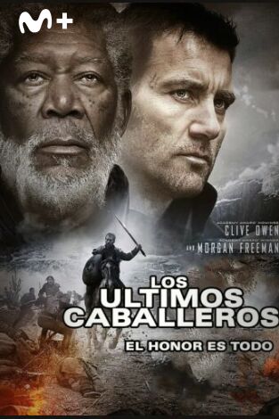 Los últimos caballeros