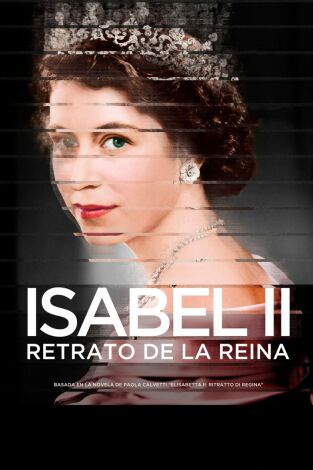 Isabel II: Retrat d'una Reina