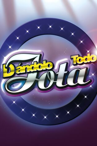 Dándolo todo. T(T2025). Dándolo todo (T2025): Intercomunitarias