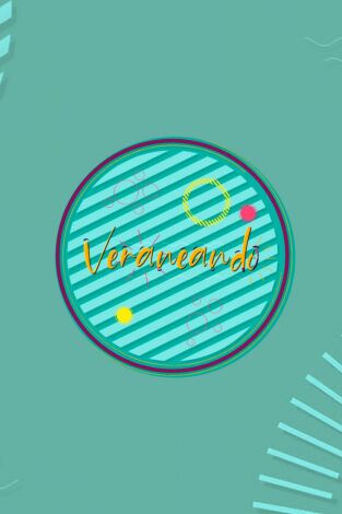 Veraneando. T(T3). Veraneando (T3): Ep.5