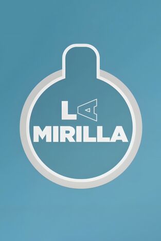 La mirilla. T(T1). La mirilla (T1): Ep.25