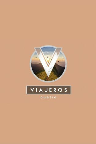 Viajeros Cuatro. Viajeros Cuatro: Israel