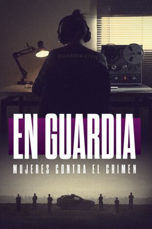 En guardia: mujeres contra el crimen. En guardia: mujeres...: El caso de Eva Blanco