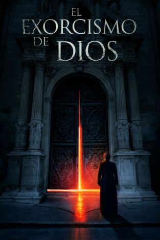 El exorcismo de Dios