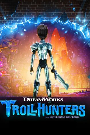Trollhunters. T(T2). Trollhunters (T2): Juicios y prejuicios