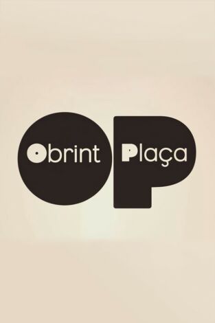 Obrint plaça. T(T1). Obrint plaça (T1): La passió