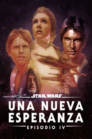 Star Wars: Una nueva esperanza (Episodio IV)