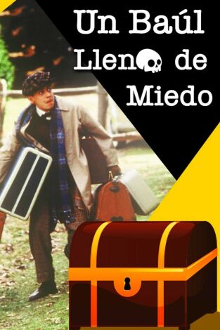 Un baul lleno de miedo