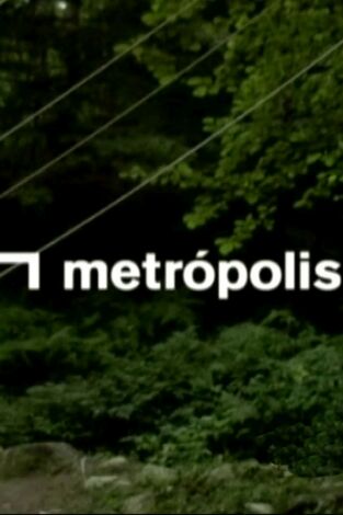 Metrópolis. T(T25/26). Metrópolis (T25/26): Maider Lopez