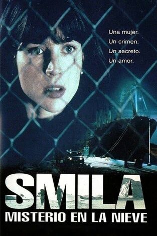 Smila, misterio en la nieve