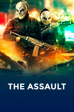 The Assault