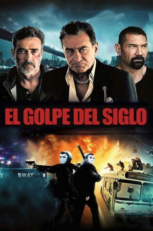 El golpe del siglo