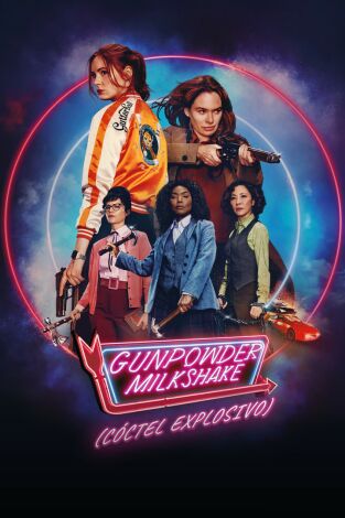 Gunpowder Milkshake (Cóctel explosivo)