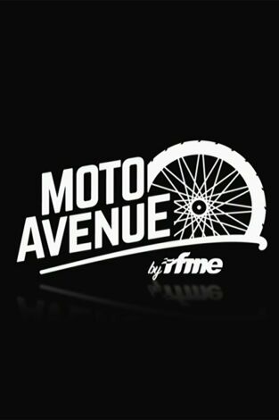 Moto Avenue. T(2024). Moto Avenue (2024): Miércoles 11 septiembre