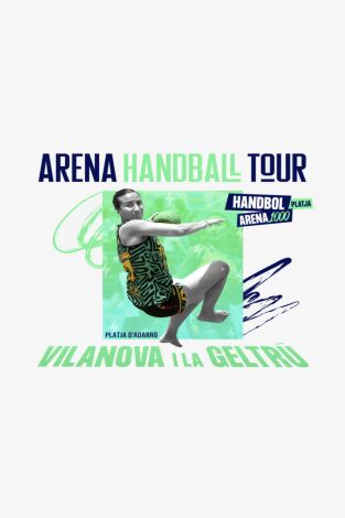 Arena Handball Tour:  Vilanova i la Geltrú. T(2025). Arena 1000 Vilanova (2025): Final M