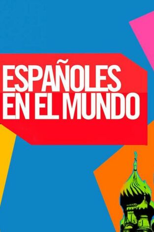 Españoles en el mundo. T(T9). Españoles en el mundo (T9)