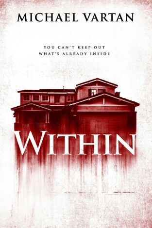 En el interior (Within)