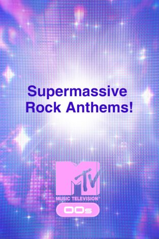 Poster de la película Supermassive Rock Anthems! - Películas hoy en TV