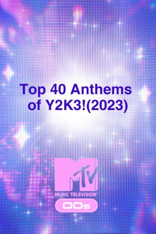 Top 40 Anthems of Y2K3!