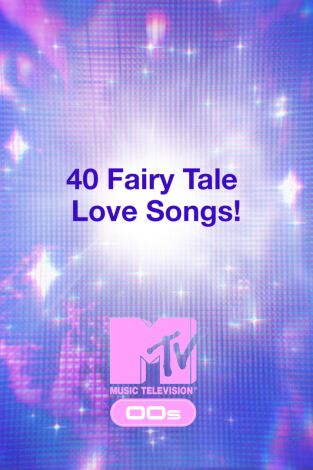 40 Fairy Tale Love Songs!