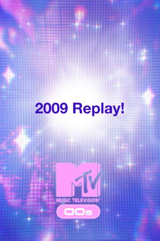 2009 Replay!