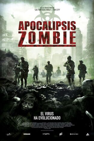 Apocalipsis zombie: El fin del mundo