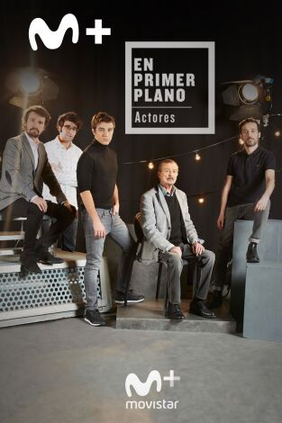 En primer plano. T(T1). En primer plano (T1): En primer plano: Actores
