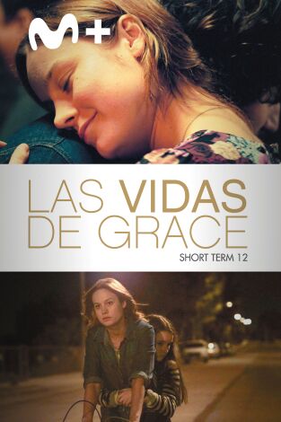 Las vidas de Grace (Short Term 12)