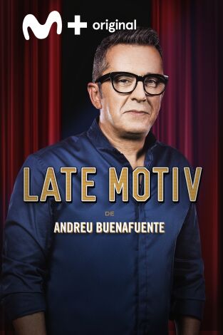 Late Motiv. T(T2). Late Motiv (T2): Quique Peinado y Manuel Burque