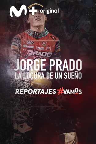 Jorge Prado, la locura de un sueño