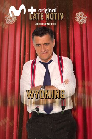 Late Motiv. T(T4). Late Motiv (T4): El Gran Wyoming