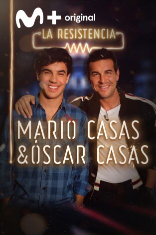 La Resistencia. T(T2). La Resistencia (T2): Mario y Óscar Casas