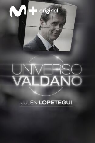 Universo Valdano. T(2). Universo Valdano (2): Julen Lopetegui