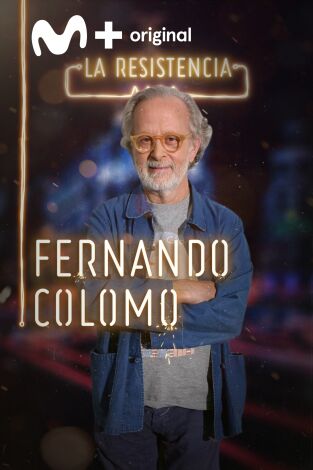 La Resistencia. T(T2). La Resistencia (T2): Fernando Colomo