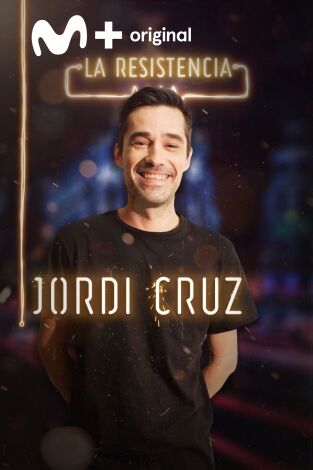 La Resistencia. T(T2). La Resistencia (T2): Jordi Cruz
