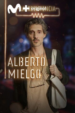 La Resistencia. T(T3). La Resistencia (T3): Alberto Mielgo