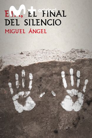 ETA, el final del silencio. ETA, el final del...: Miguel Ángel