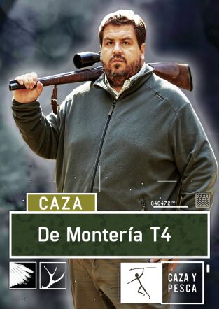 De montería. T(T4). De montería (T4): Ep.5
